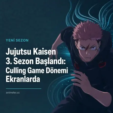 Jujutsu Kaisen 3. Sezon Başladı: Culling Game Dönemi Ekranlarda