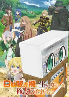 Jidou Hanbaiki ni Umarekawatta Ore wa Meikyuu wo Samayou izle